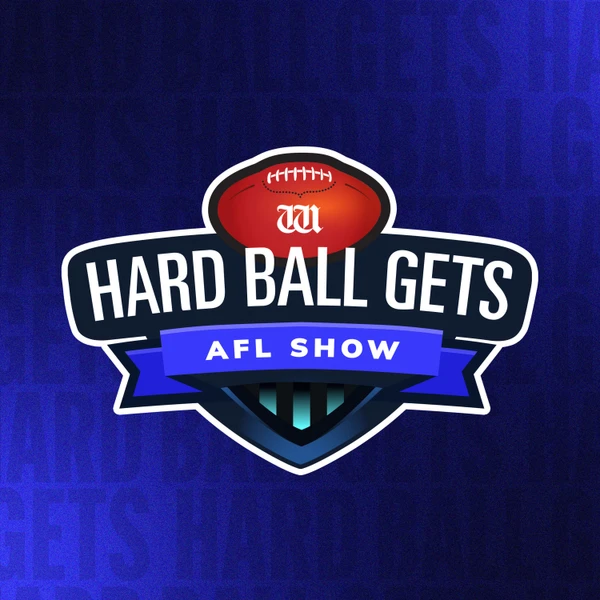 The Hard Ball Gets AFL Show