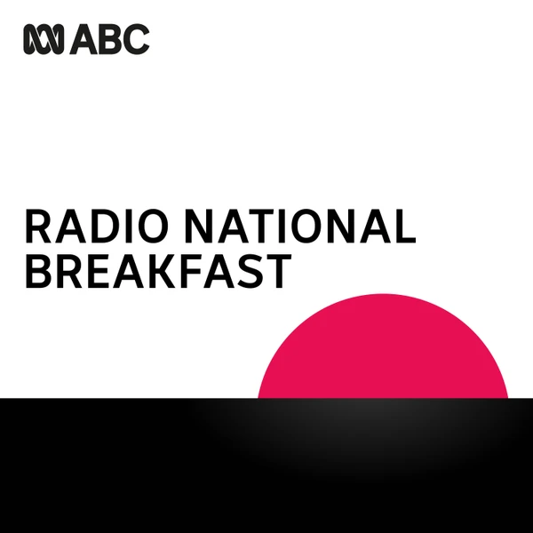 Radio National Breakfast