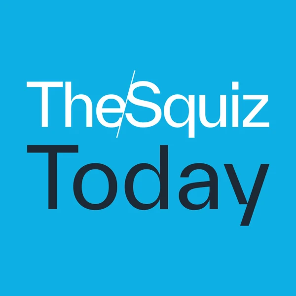 Squiz Today