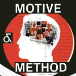 Motive & Method