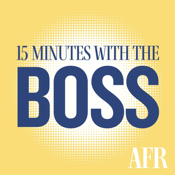 15 Minutes with the Boss