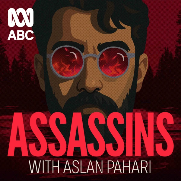 ASSASSINS with Aslan Pahari
