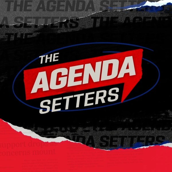 The Agenda Setters: AFL